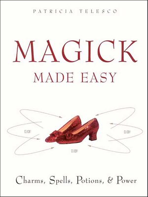 cover image of Magick Made Easy